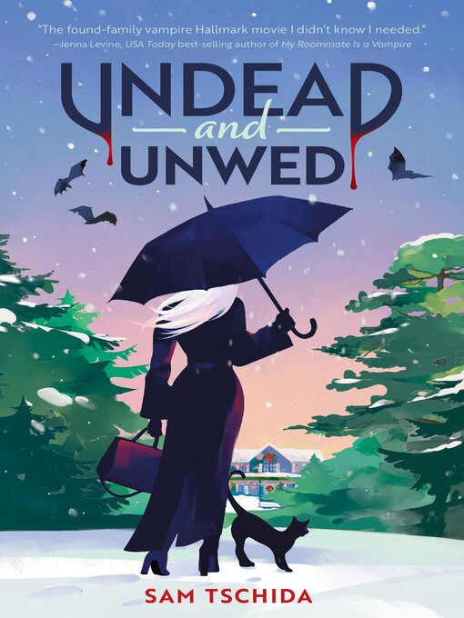 Title details for Undead and Unwed by Sam Tschida - Wait list